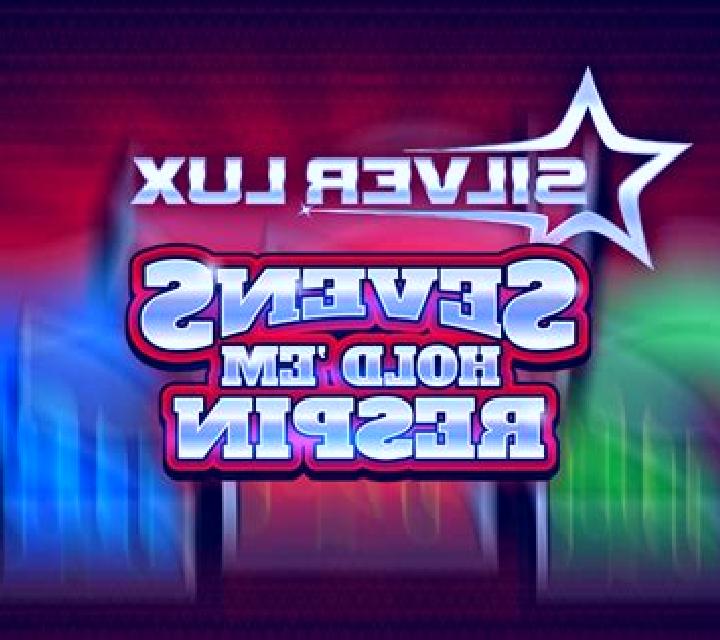 Silver Lux – Sevens Hold’em Respin online slot