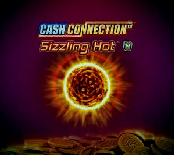 Sizzling Hot Cash Connection slot game