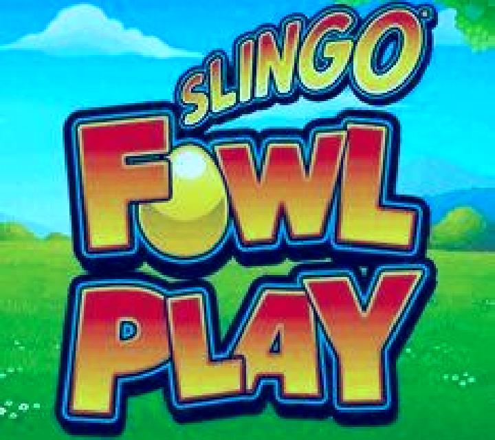 Slingo Fowl Play slot