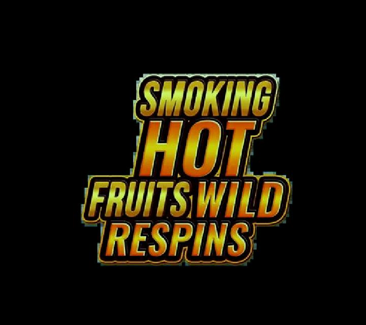 Smoking Hot Fruits Wild Respins slot game