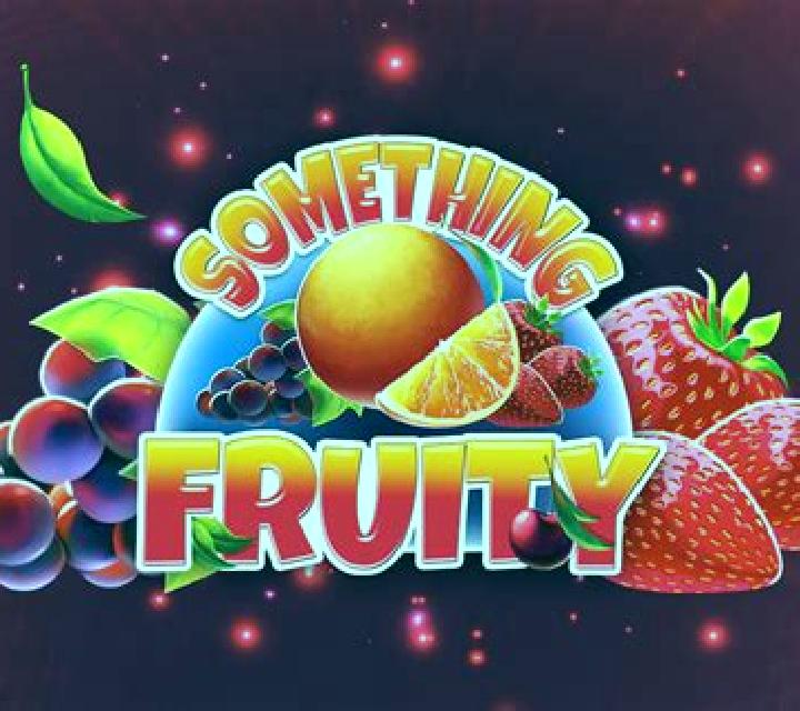Something Fruity slot machine