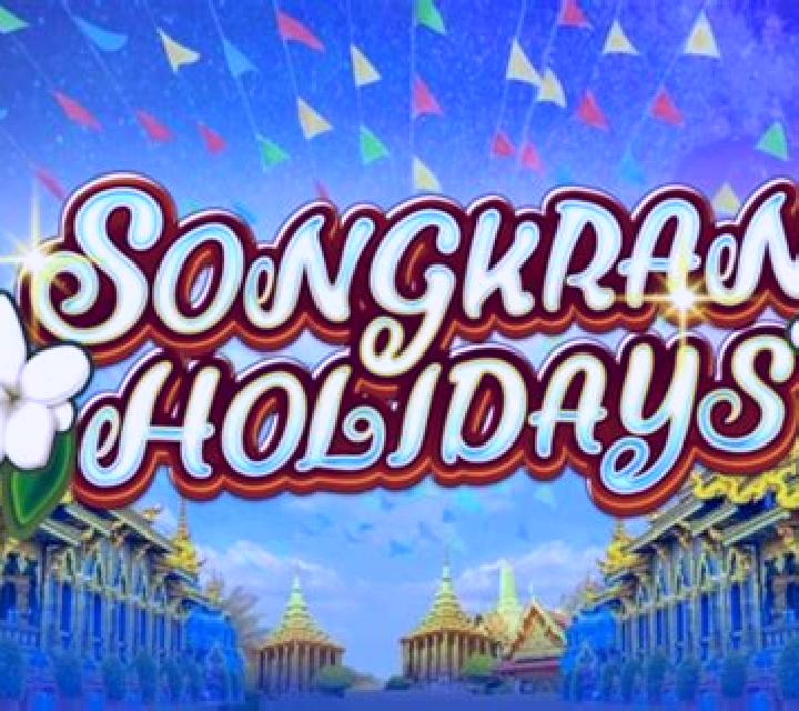 Songkran Holidays slot