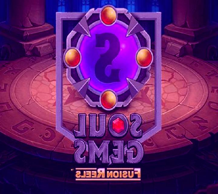 Soul Gems Fusion Reels slot machine