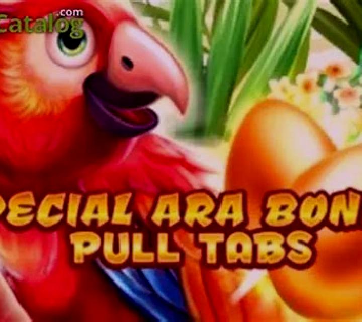Special Ara Bonus (Pull Tabs) slot