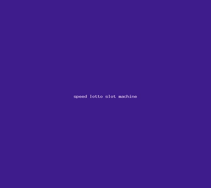 Speed Lotto slot machine