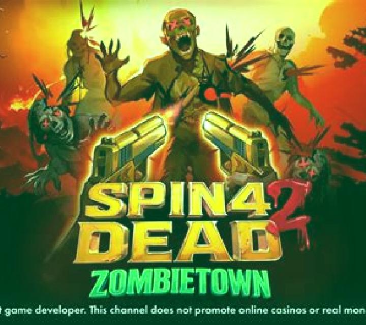 Spin 4 Dead 2: Zombietown slot machine