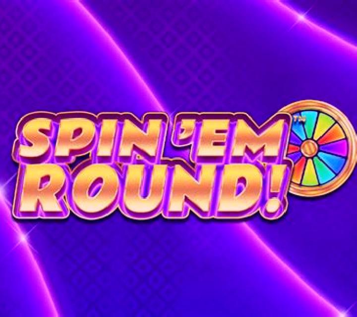 Spin Em Round online slot