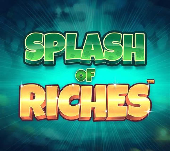 Splash of Riches slot