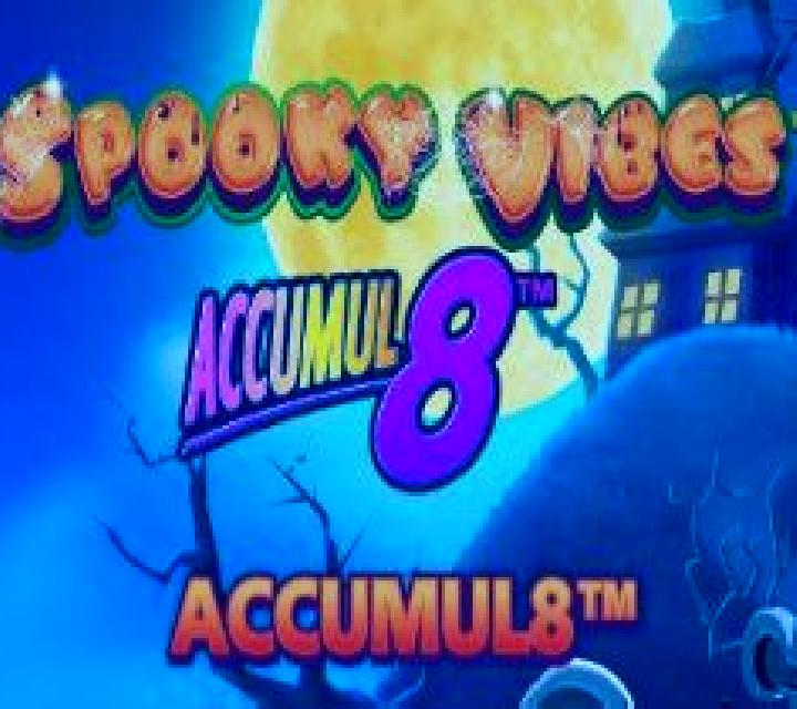 Spooky Vibes Accumul8 slot game