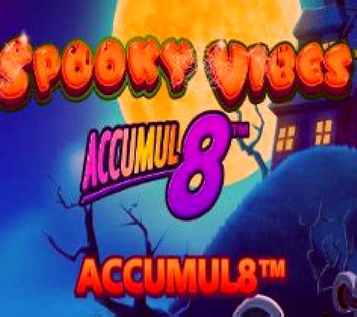 Spooky Vibes Accumul8 slot machine