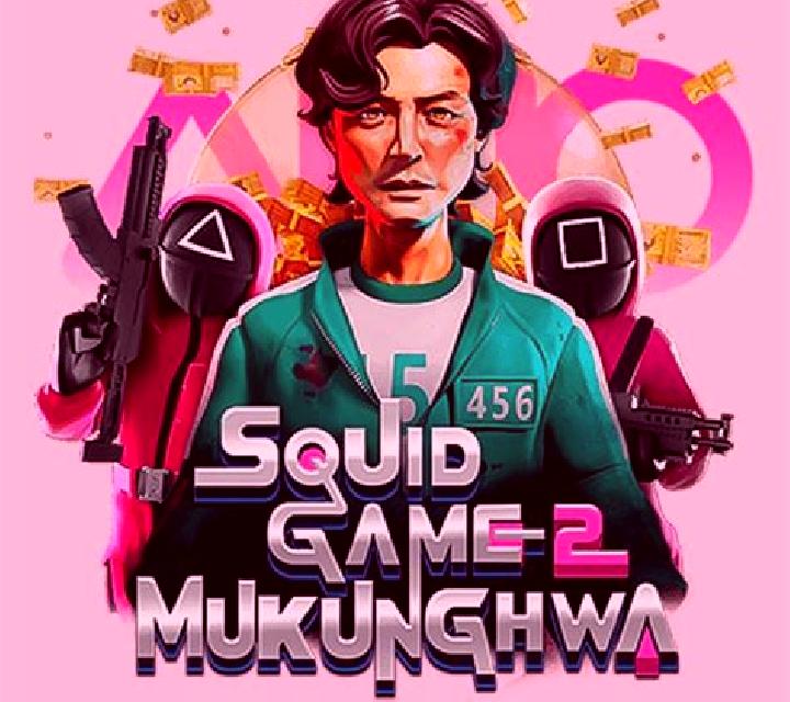 Squid Game 2: Mukunghwa online slot
