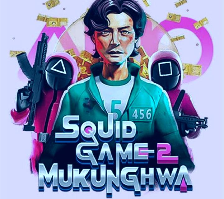 Squid Game 2: Mukunghwa slot game