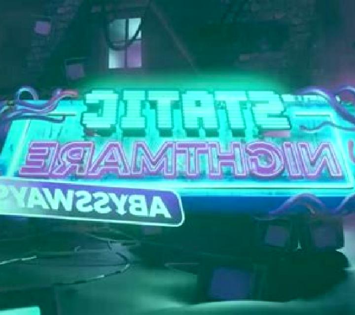 Static Nightmare Abyssways slot