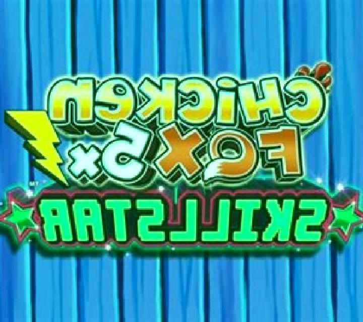 Stellar Cash Chicken Fox 5x Skillstar slot machine