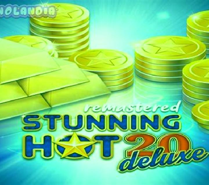 Stunning Hot 20 Deluxe Remastered slot