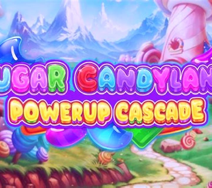 Sugar Candyland Powerup Cascade slot