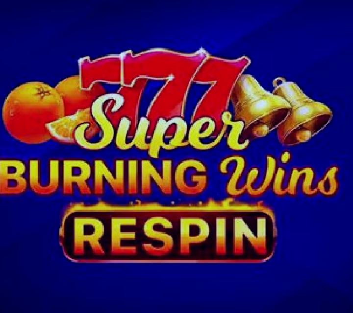 Super Burning Wins: Respin slot machine