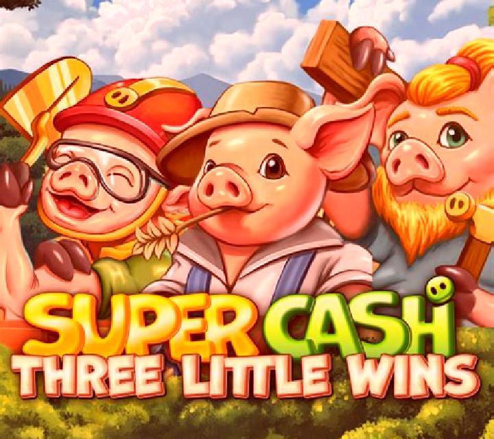 Super Cash: Three Little Wins slot game