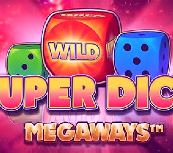 Super Dice Megaways online slot
