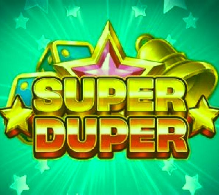 Super Duper slot
