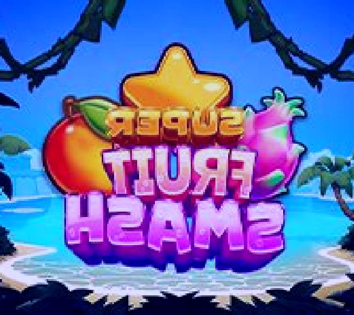 Super Fruit Smash slot game