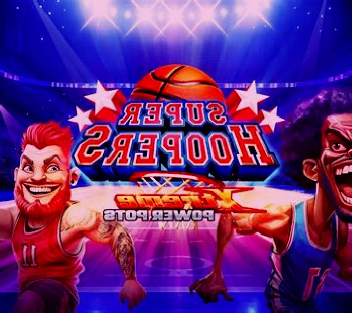 Super Hoopers – Xtreme Power Pots online slot