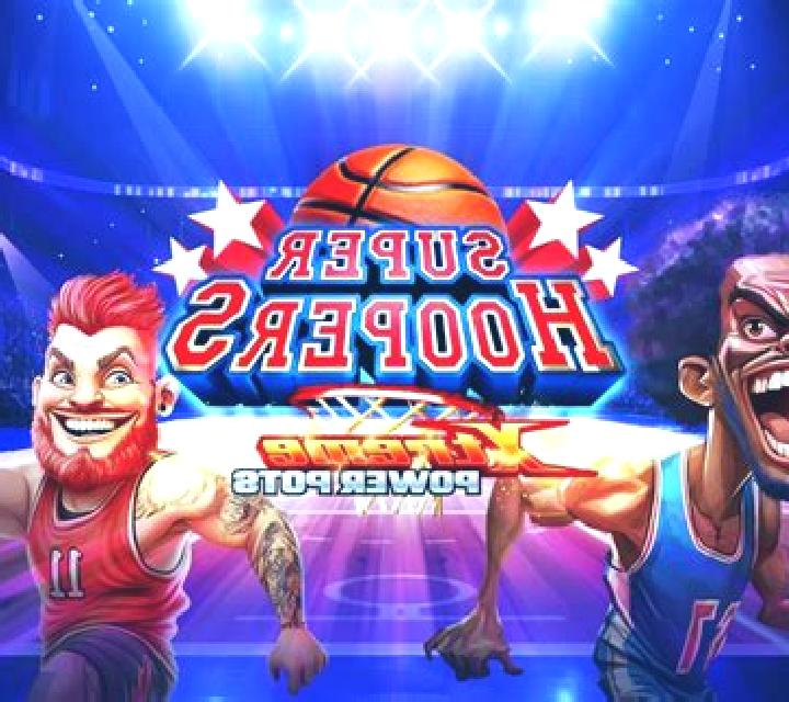 Super Hoopers – Xtreme Power Pots slot game