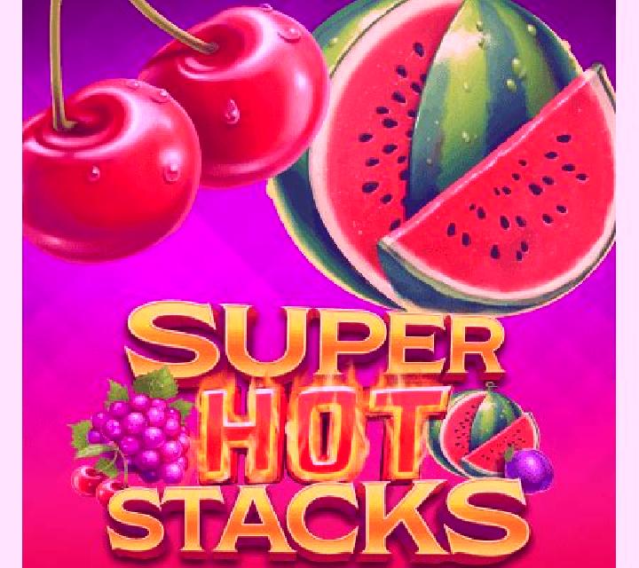 Super Hot Stacks slot game