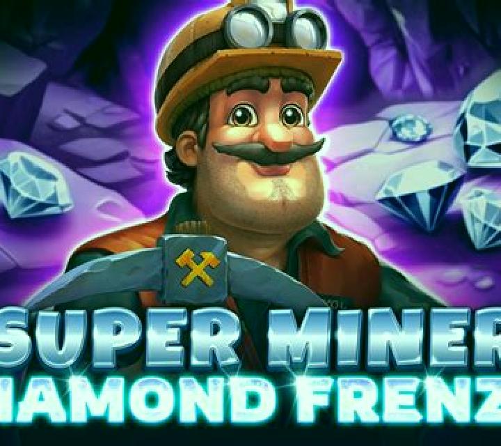 Super Miner - Diamond Frenzy slot game