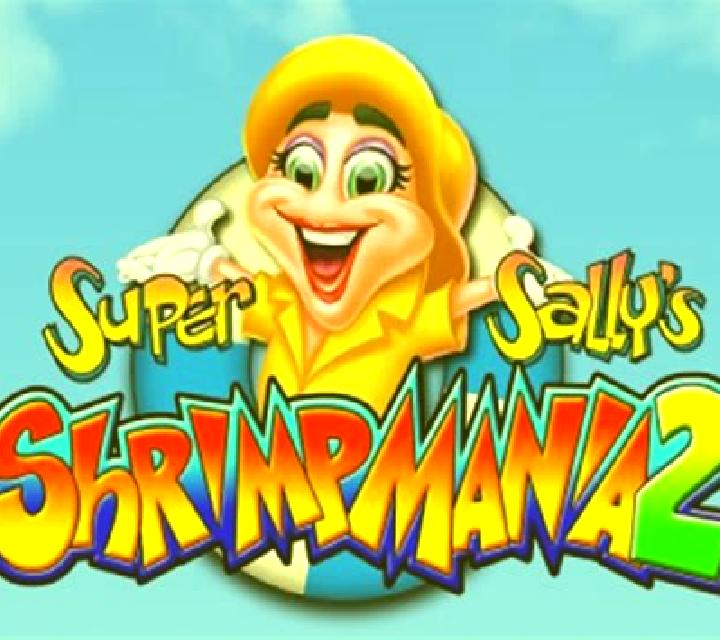 Super Sally s Shrimpmania 2 slot machine