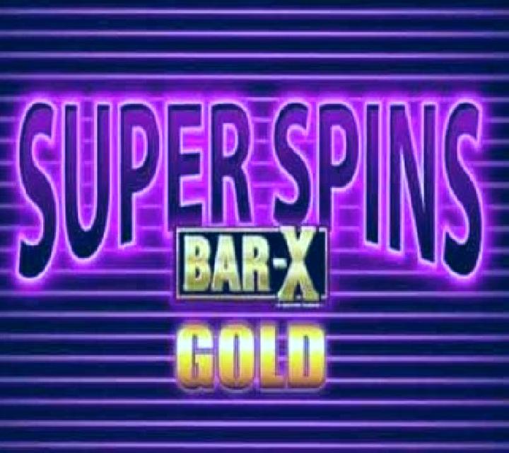 Super Spins Bar X Gold slot machine