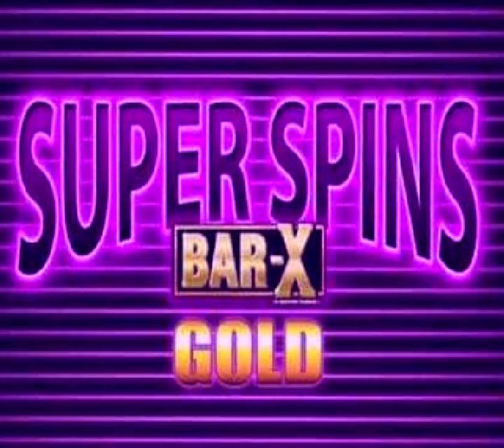Super Spins Bar X Gold slot