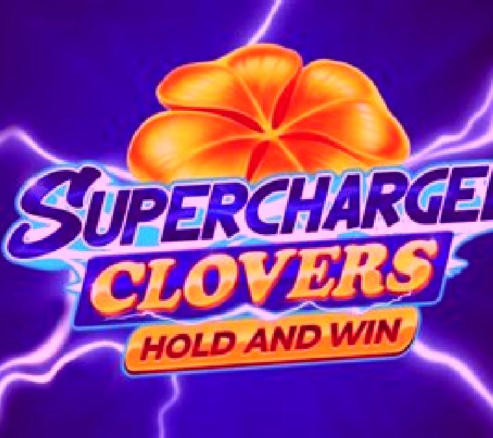 Supercharged Clovers: Hold and Win slot