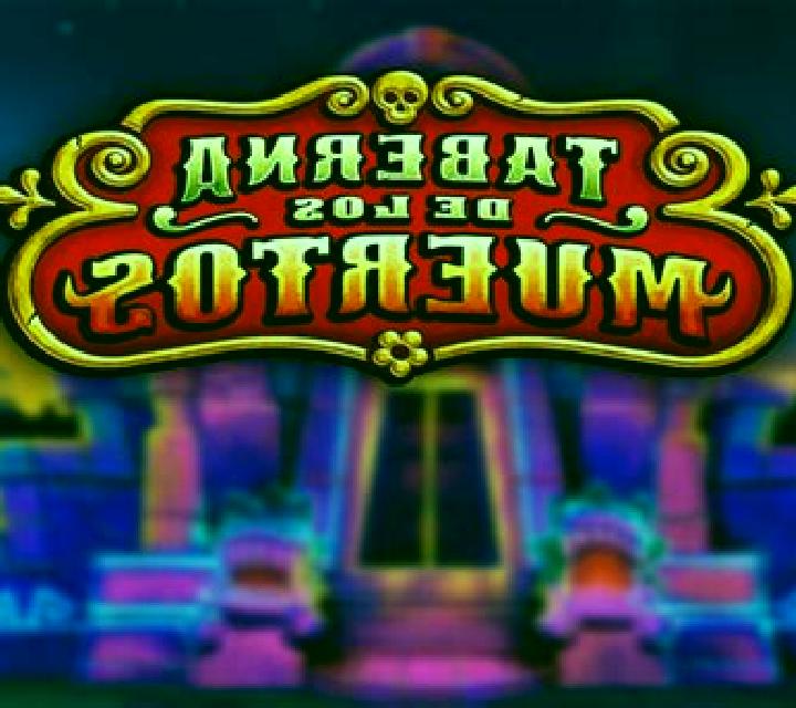 Taberna De Los Muertos slot