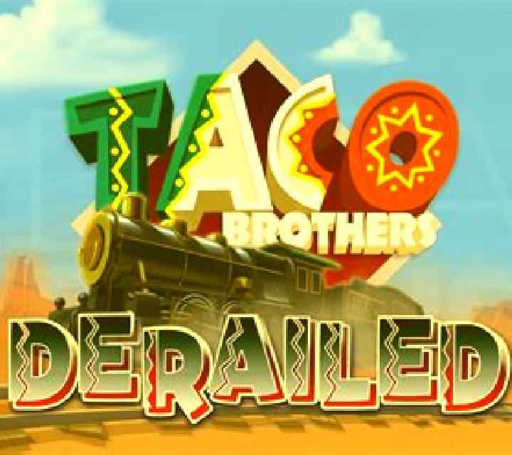 Taco Brothers Derailed slot