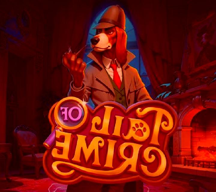 Tail of Crime online slot
