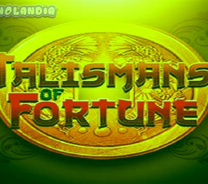 Talismans of Fortune slot