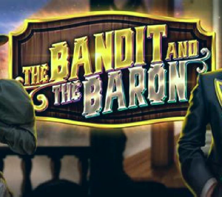 The Bandit and the Baron slot