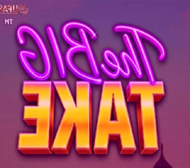 The Big Take slot