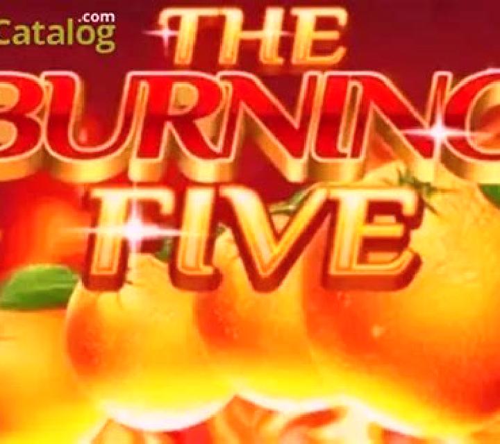 The Burning Five slot