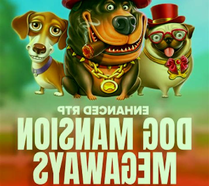 The Dog Mansion Megaways slot