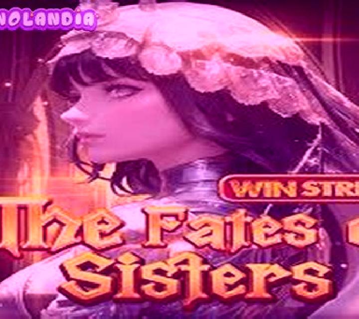 The Fates of Sisters online slot