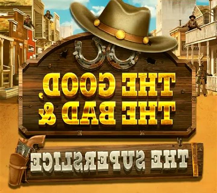 The Good, The Bad and The SuperSlice online slot