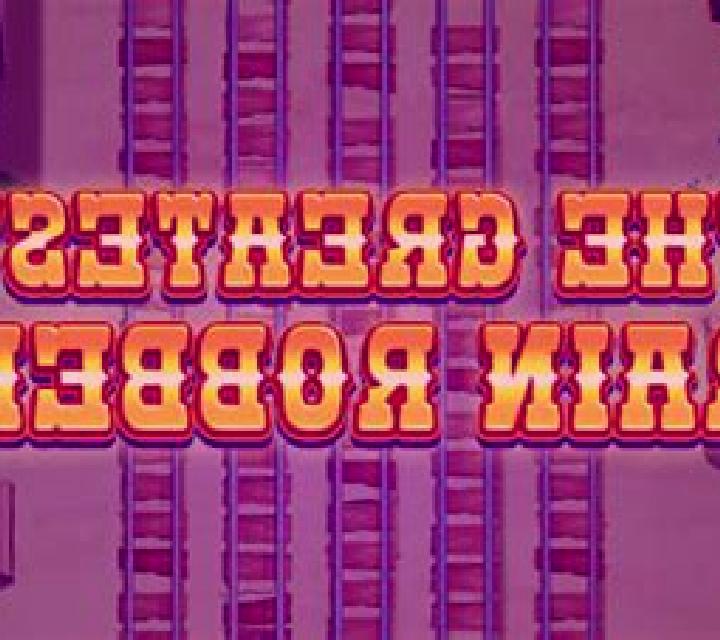 The Greatest Train Robbery online slot