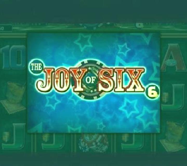 The Joy of Six online slot