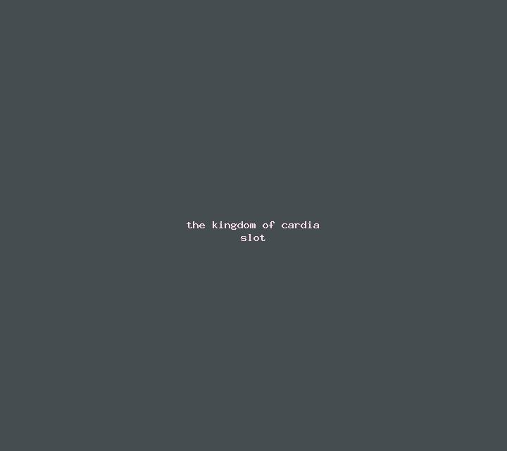 The Kingdom of Cardia slot