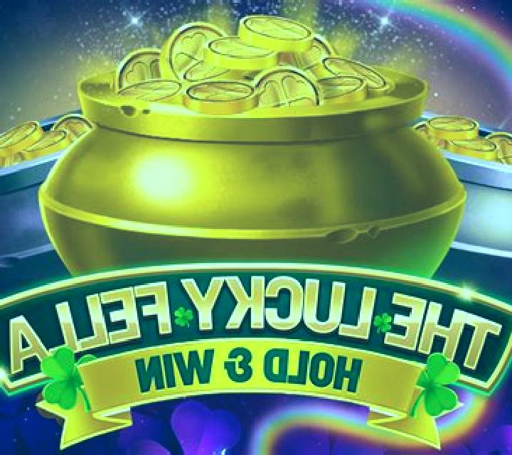 The Lucky Fella: Hold & Win online slot