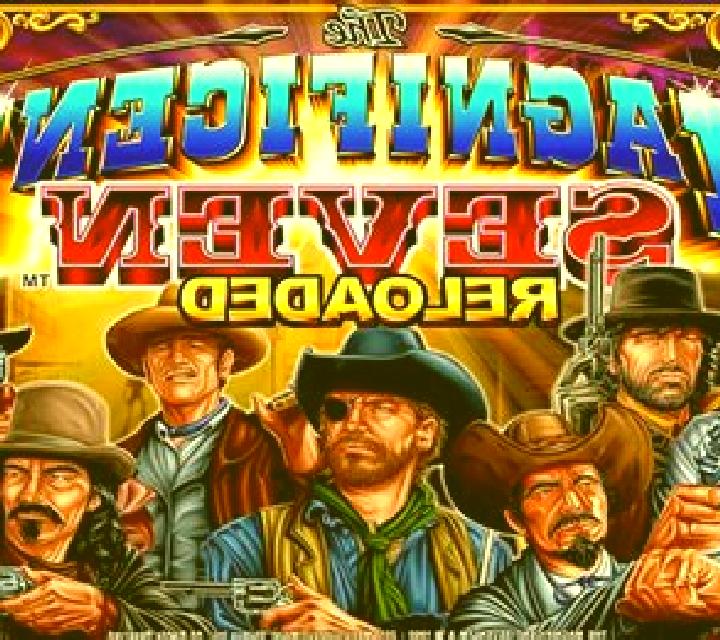 The Magnificent Seven Reloaded slot game