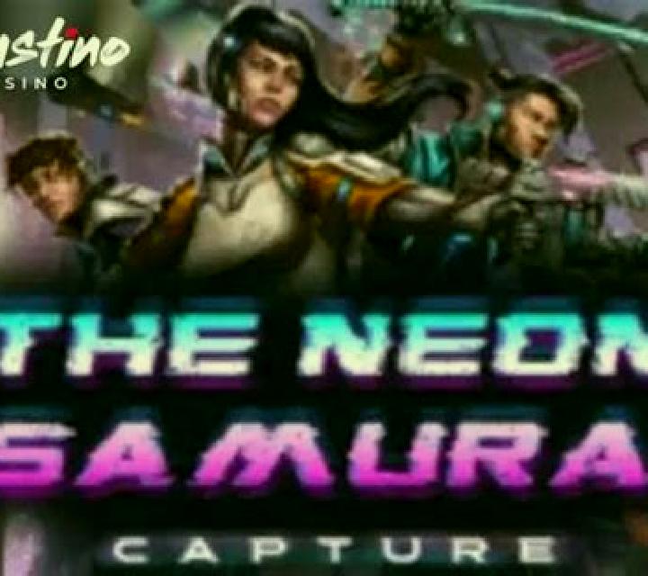 The Neon Samurai Capture slot game