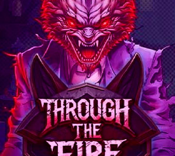 Through the Fire online slot